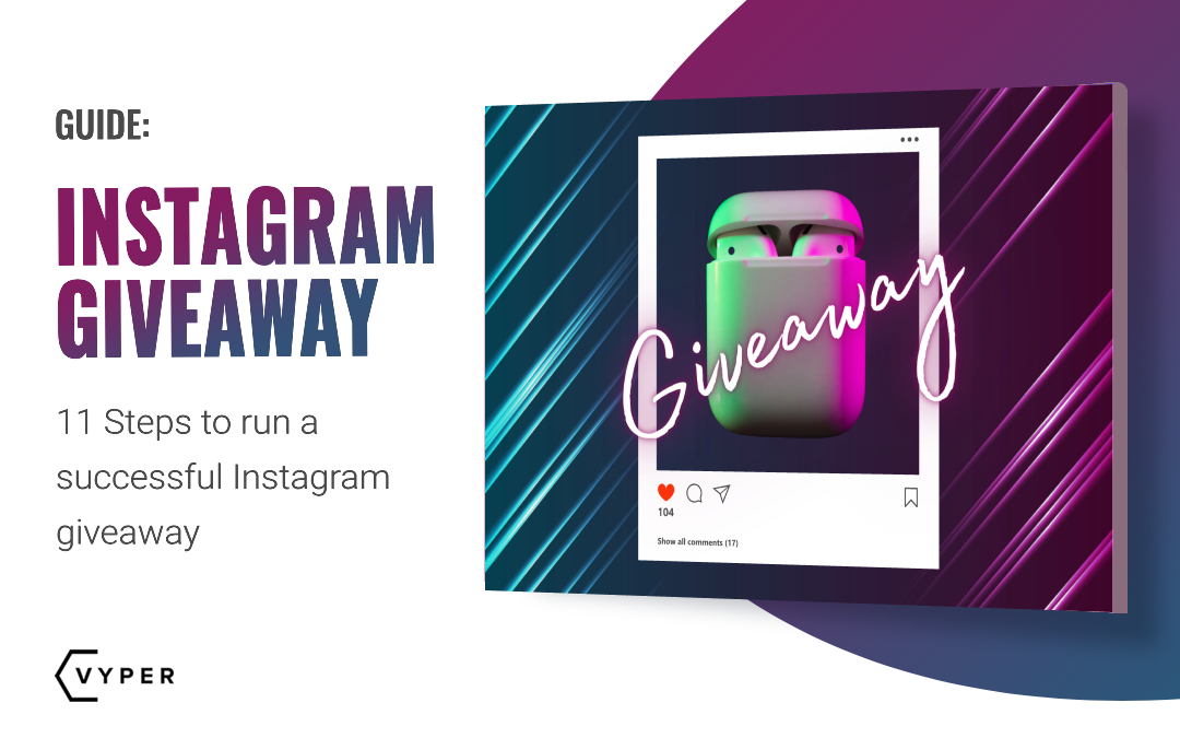 7 Best Instagram Giveaway Tools - Plus Tips on Running a Contest