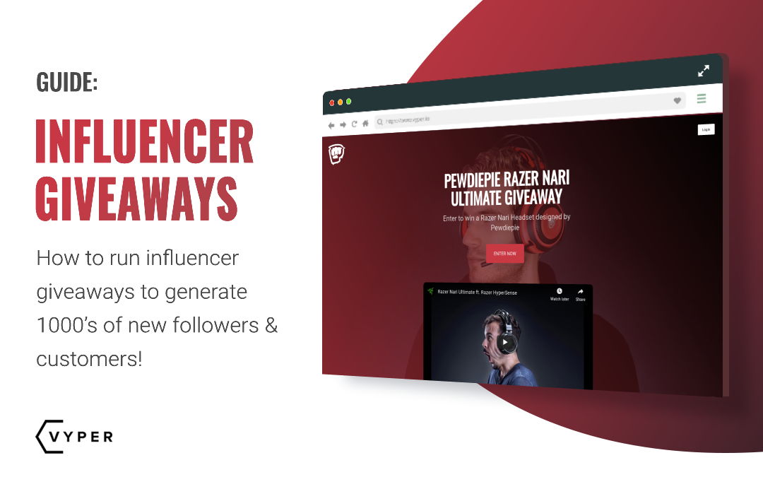 How to Run Influencer Giveaways to Generate 1000’s of New Followers & Customers!