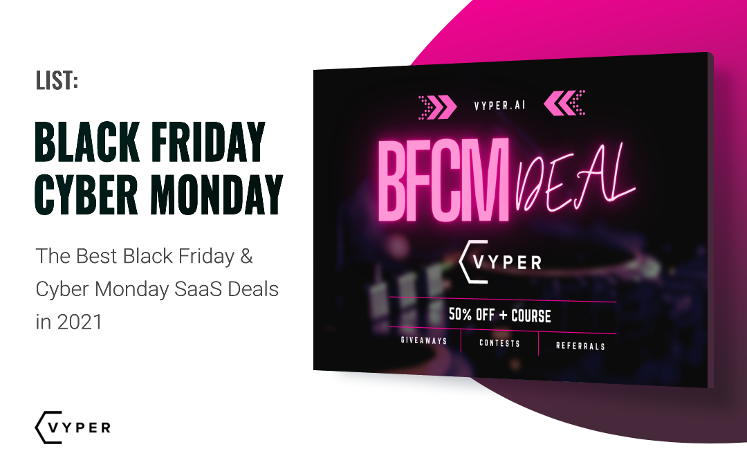 Black Friday & Cyber Monday SaaS Deals 2021