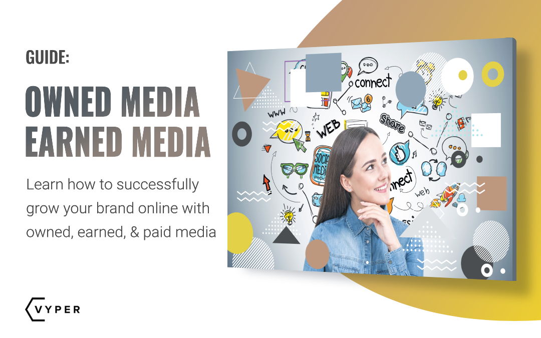 owned media vs earned media
