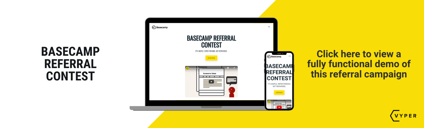 Basecamp referral program VYPER