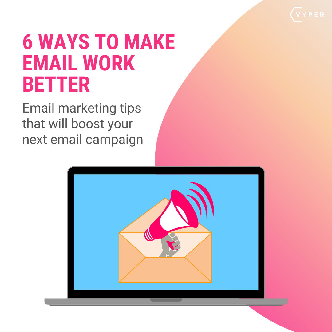 6 Ways to make email work